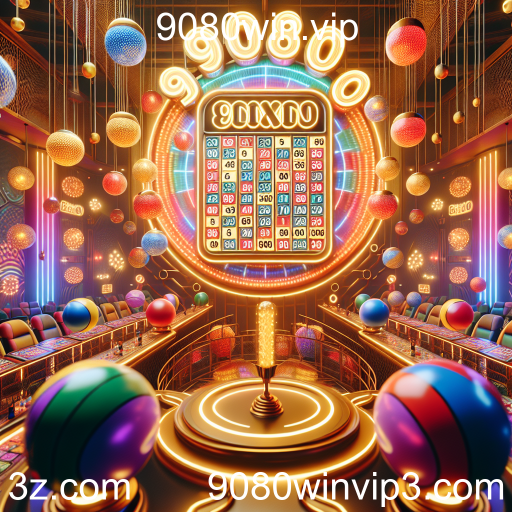 Tudo Sobre o Bingo no 9080win.vip: Uma Experiência de Jogo Inesquecível